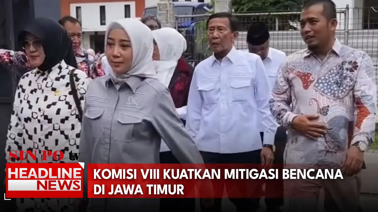 Komisi VIII Kuatkan Mitigasi Bencana Di Jawa Timur