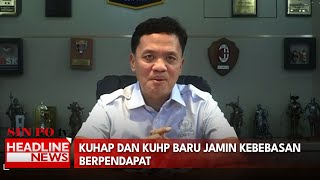 KUHAP Dan KUHP Baru Jamin Kebebasan Berpendapat