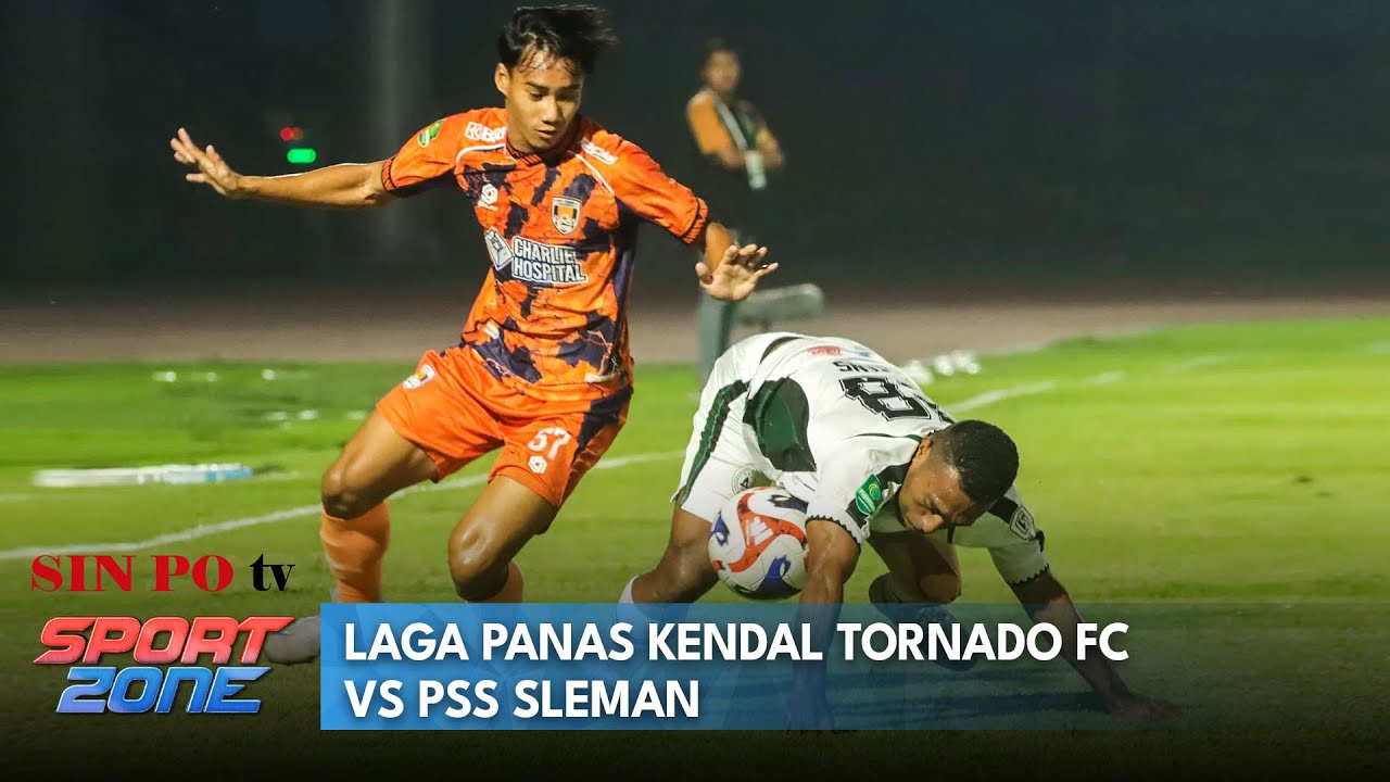 Laga Panas Kendal Tornado FC VS PSS Sleman