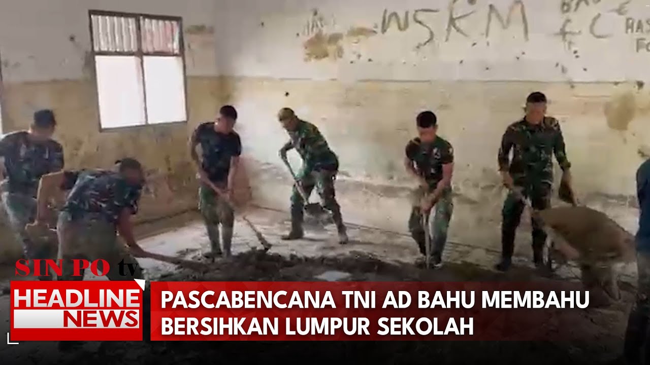 Pascabencana TNI AD Bahu Membahu Bersihkan Lumpur Sekolah