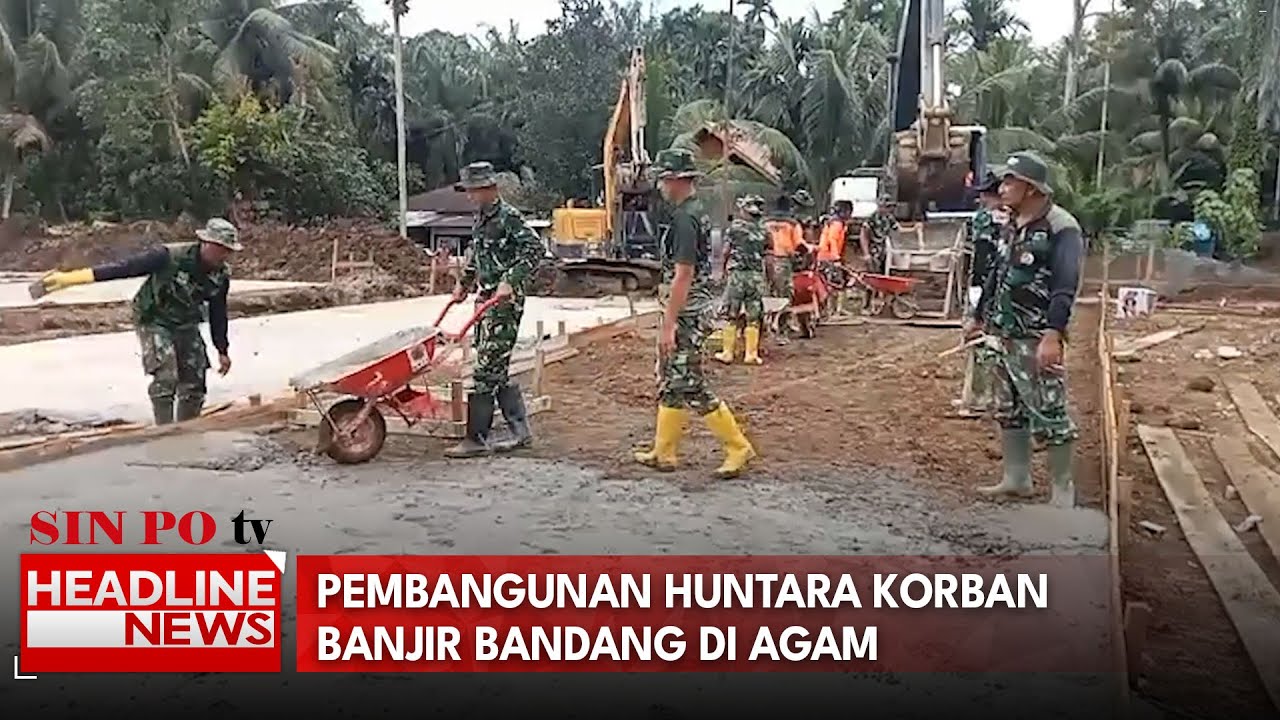 Pembangunan Huntara Korban Banjir Bandang di Agam