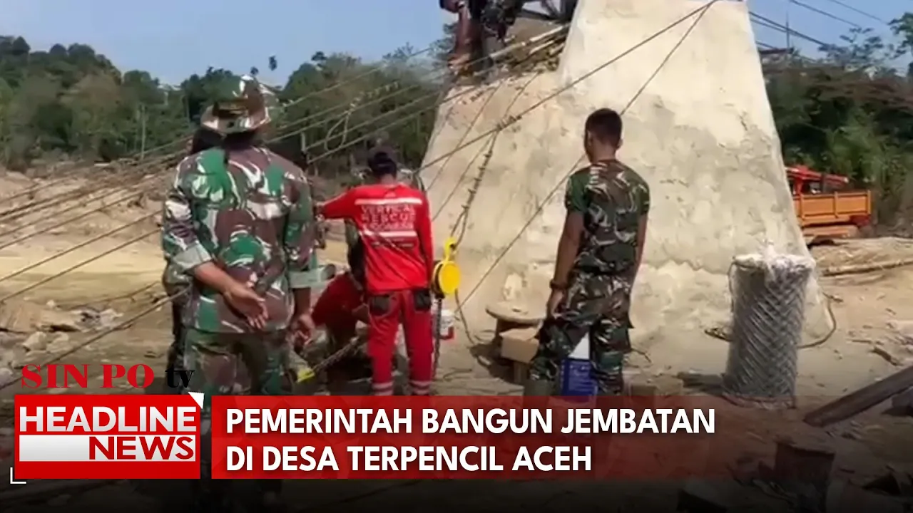 Pemerintah Bangun Jembatan Di Desa Terpencil Aceh