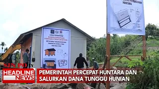Pemerintah Percepat Huntara Dan Salurkan Dana Tunggu Hunian