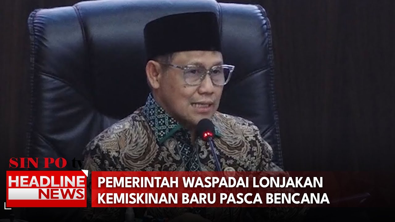 Pemerintah Waspadai Lonjakan Kemiskinan Baru Pasca Bencana