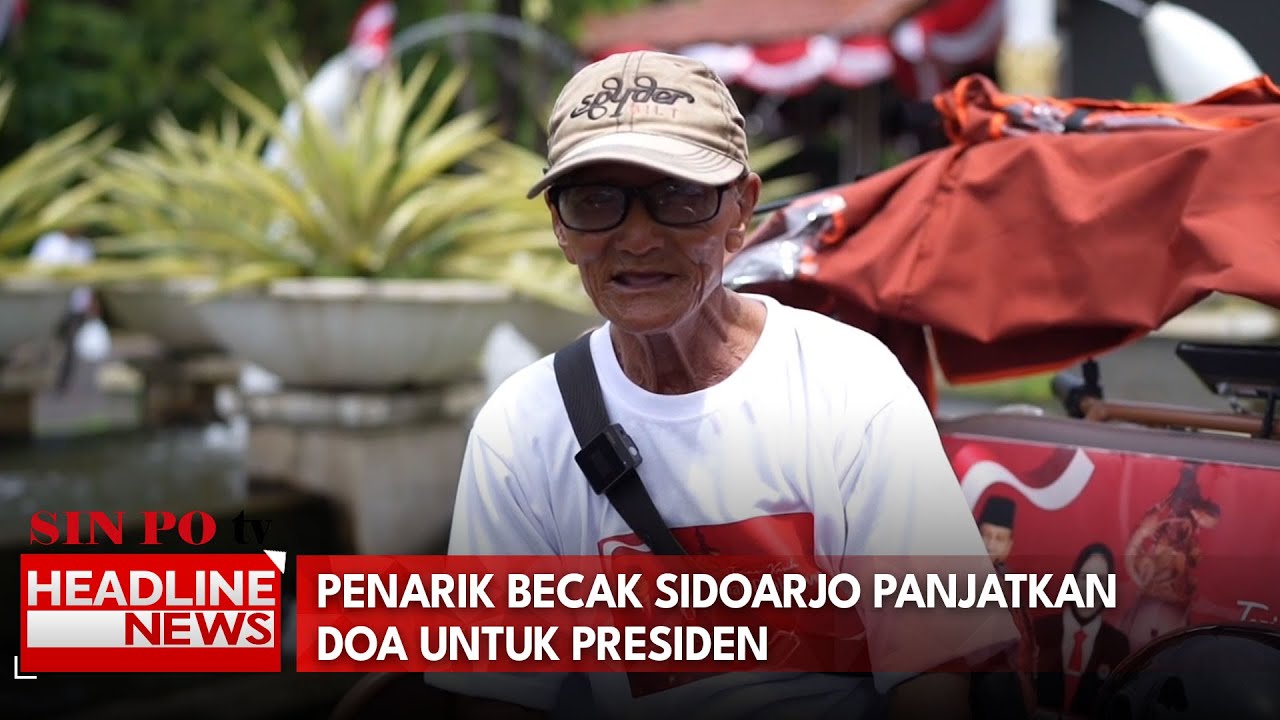 Penarik Becak Sidoarjo Panjatkan Doa untuk Presiden