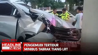 Pengemudi Tertidur, Minibus Tabrak Tiang LRT