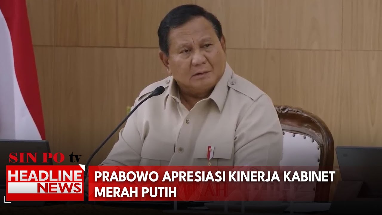 Prabowo Apresiasi Kinerja Kabinet Merah Putih