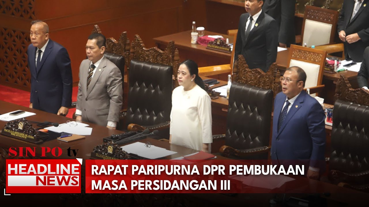 Rapat Paripurna Dpr Pembukaan Masa Persidangan III