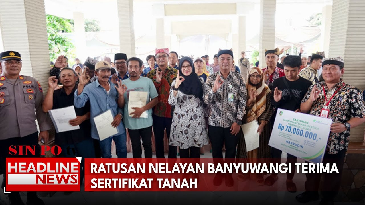 Ratusan Nelayan Banyuwangi Terima Sertifikat Tanah