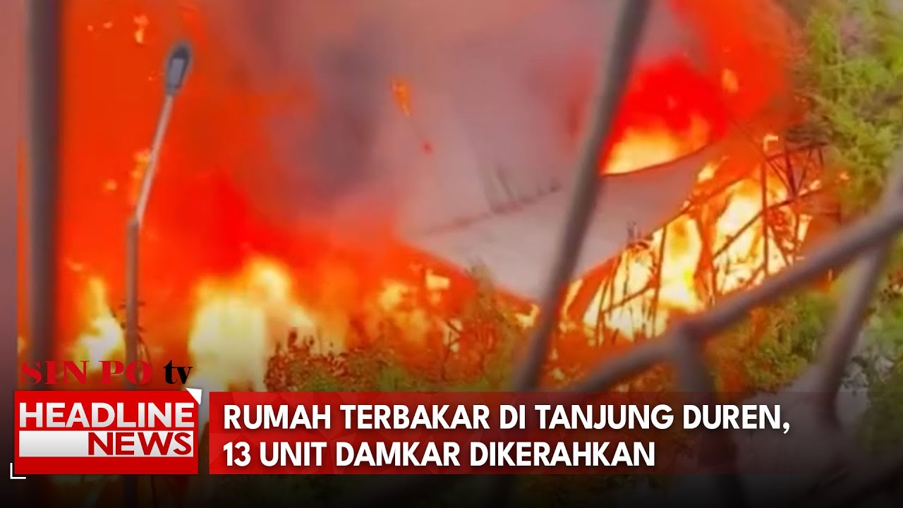 Rumah Terbakar Di Tanjung Duren, 13 Unit Damkar Dikerahkan