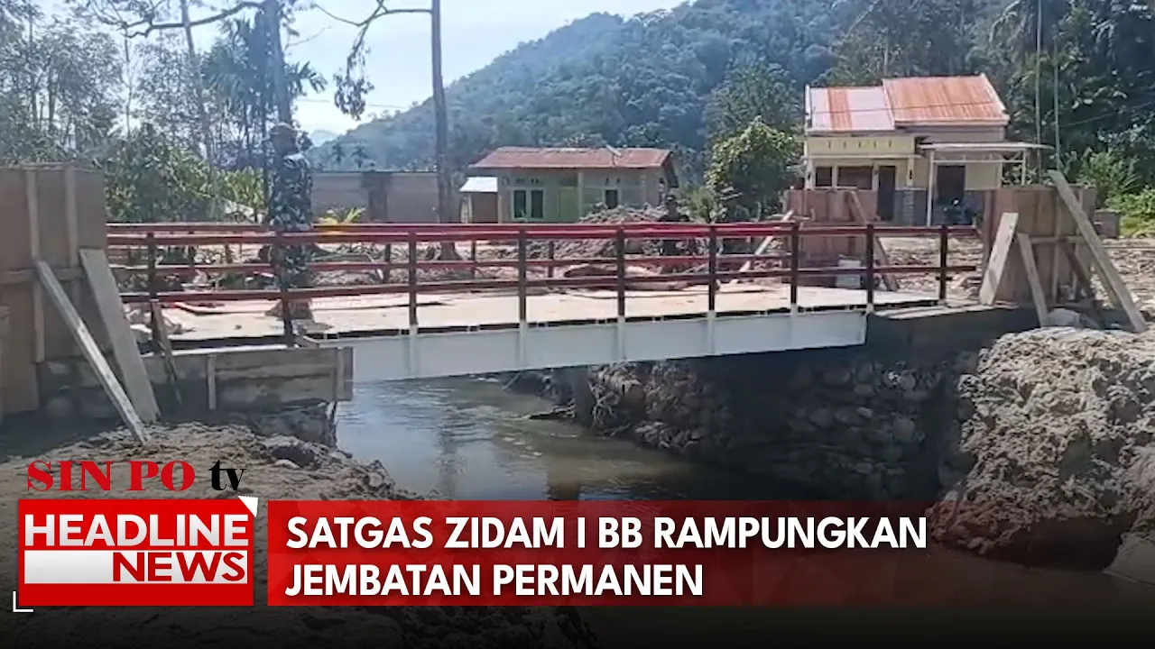 Satgas Zidam I/BB Rampungkan Jembatan Permanen