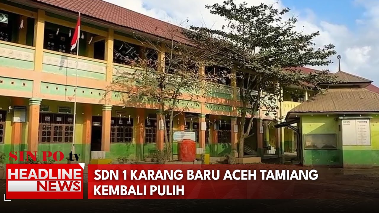 SDN 1 Karang Baru Aceh Tamiang Kembali Pulih