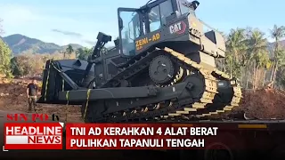 TNI AD Kerahkan 4 Alat Berat Pulihkan Tapanuli Tengah