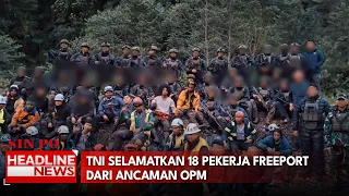 TNI Selamatkan 18 Pekerja Freeport dari Ancaman OPM