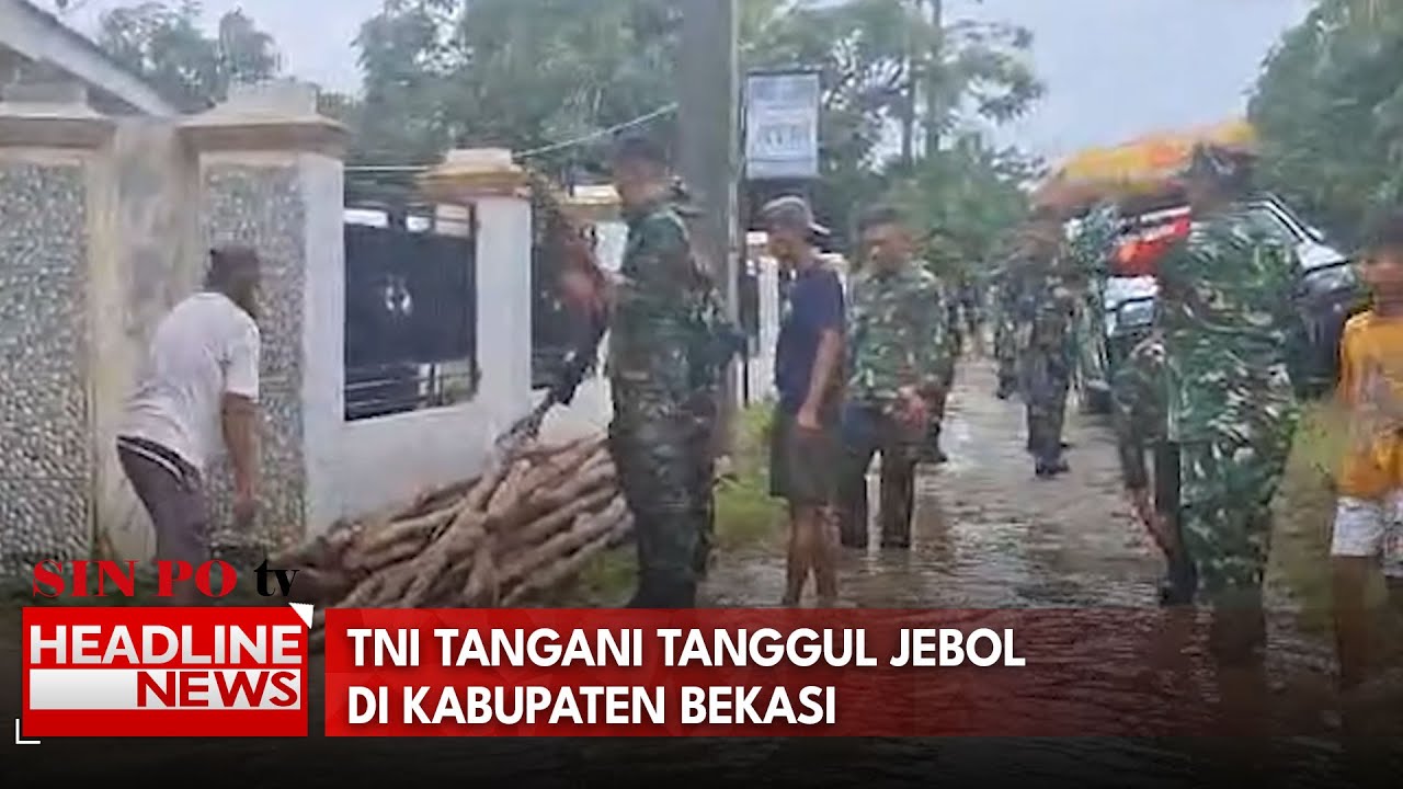 TNI Tangani Tanggul Jebol Di Kabupaten Bekasi