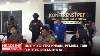 Untuk Koleksi Pribadi, Pemuda Curi 3 Motor Rekan Kerja