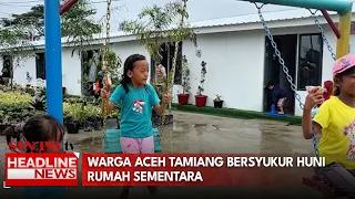 Warga Aceh Tamiang Bersyukur Huni Rumah Sementara