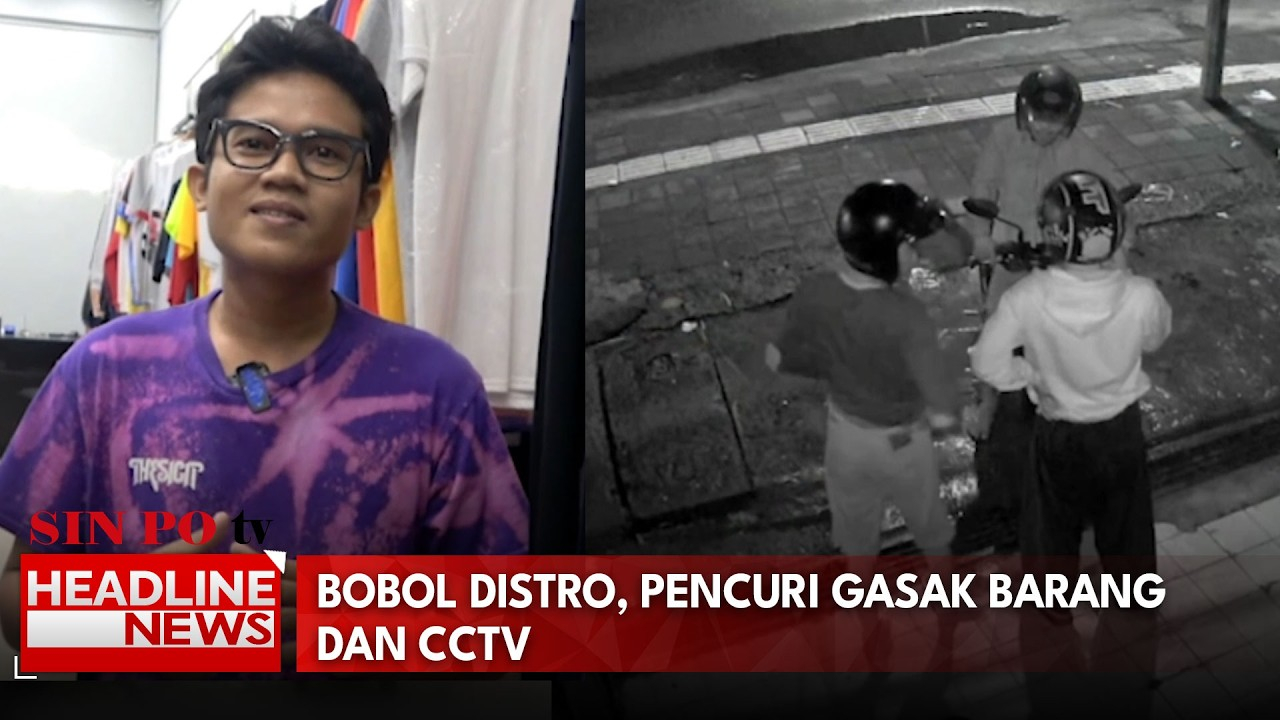 Bobol Distro, Pencuri Gasak Barang Dan CCTV