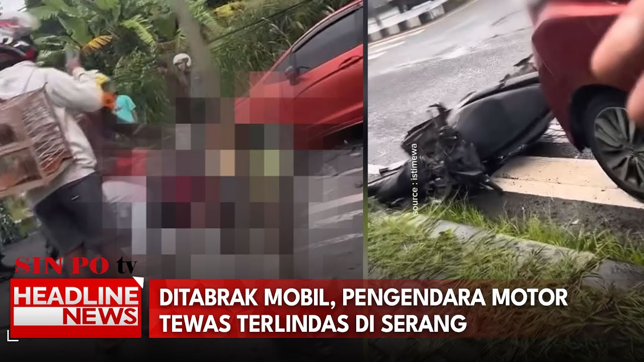 Ditabrak Mobil, Pengendara Motor Tewas Terlindas Di Serang