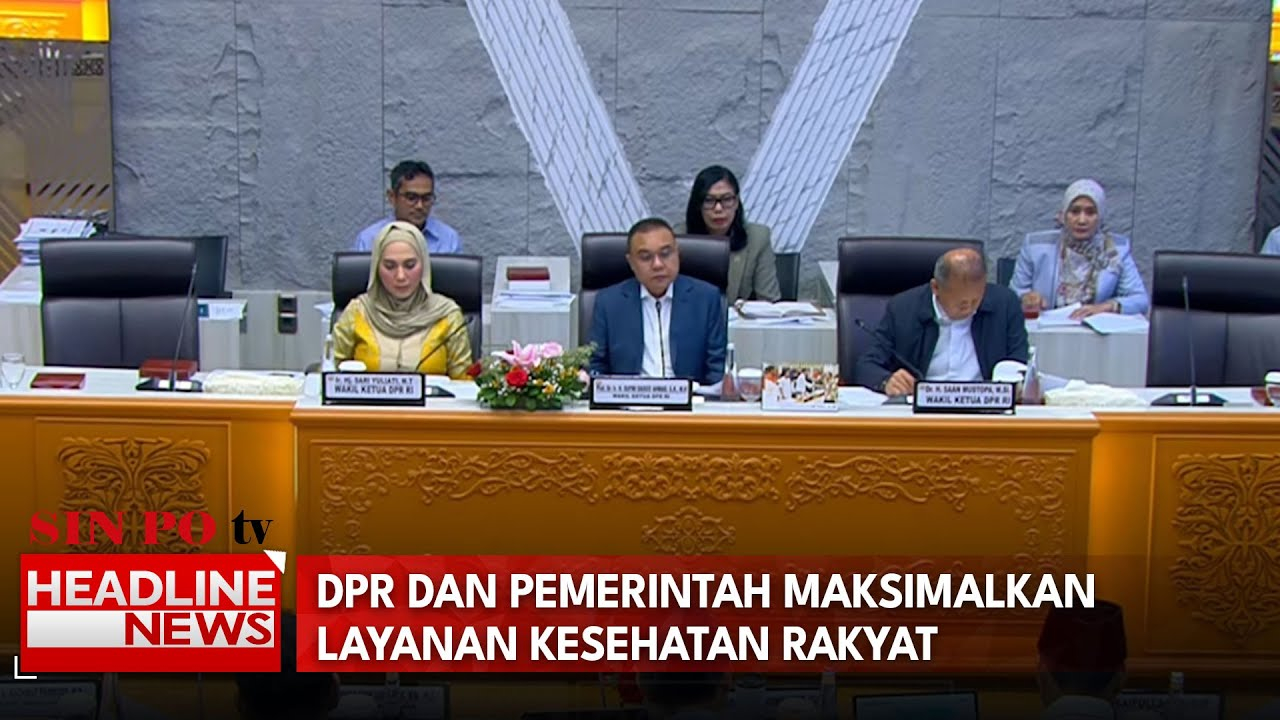 DPR dan Pemerintah Maksimalkan Layanan Kesehatan Rakyat