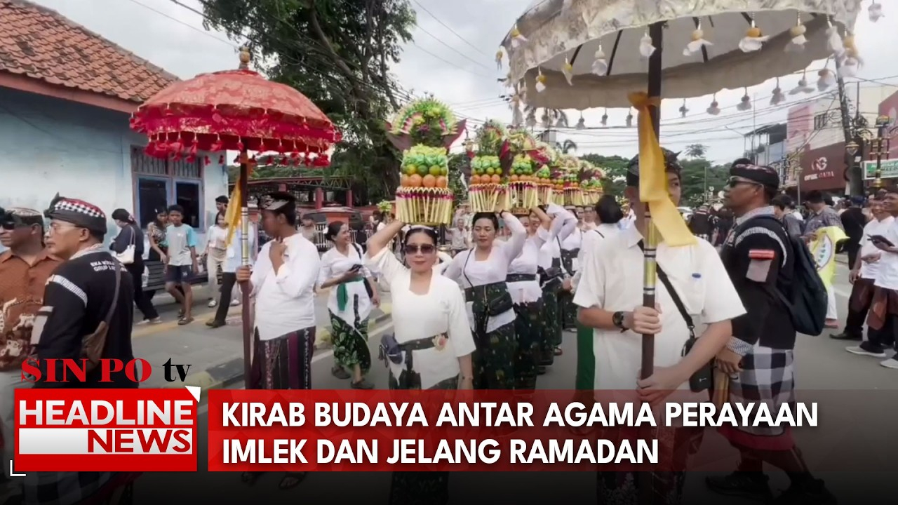 Kirab Budaya Antar Agama Perayaan Imlek Dan Jelang Ramadan
