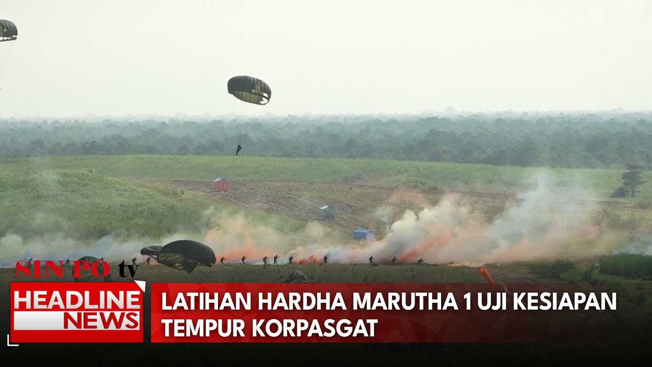 Latihan Hardha Marutha 1 Uji Kesiapan Tempur Korpasgat