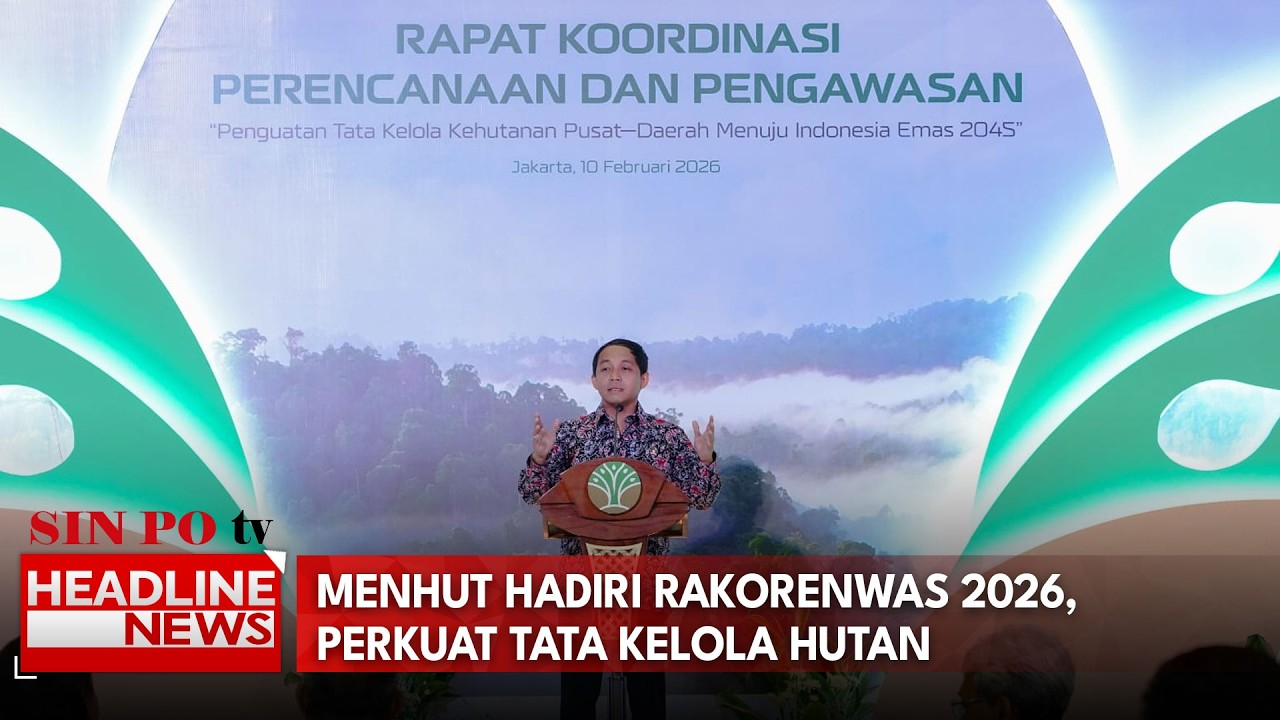 Menhut Hadiri Rakorenwas 2026, Perkuat Tata Kelola Hutan
