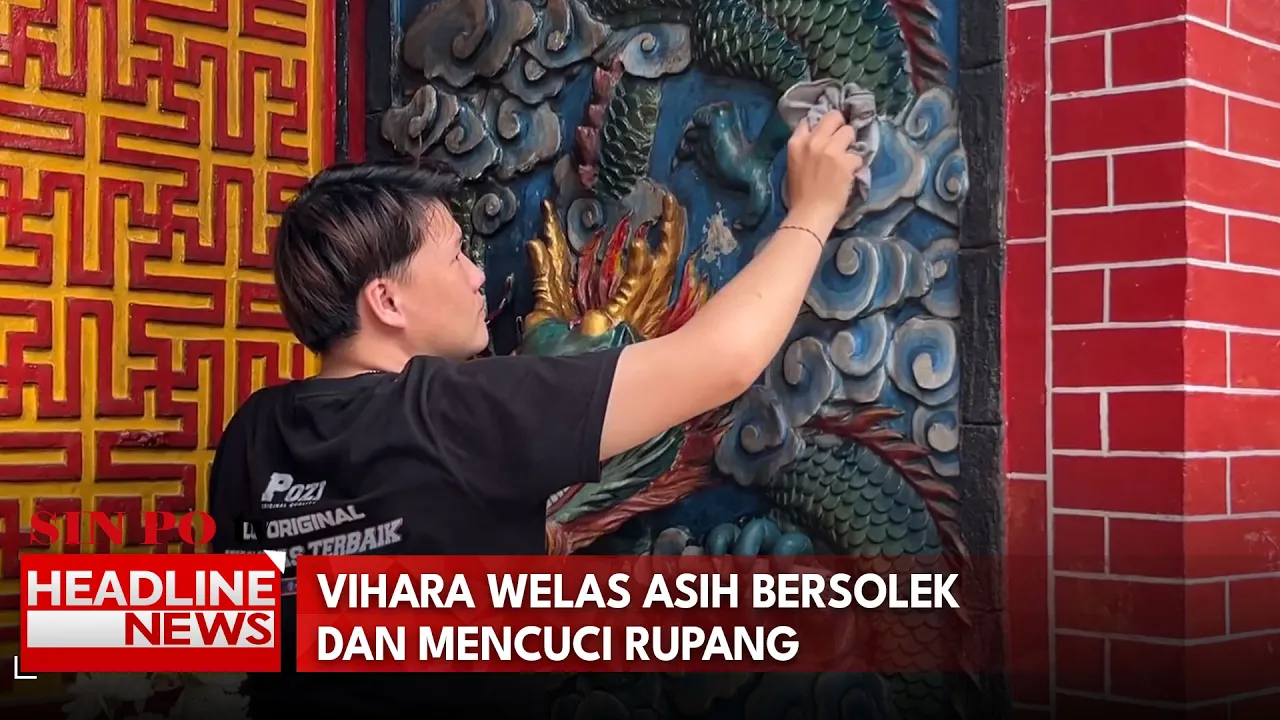 Menyambut Imlek 2577 Kongzili, Vihara Welas Asih Bersolek Dan Mencuci Rupang