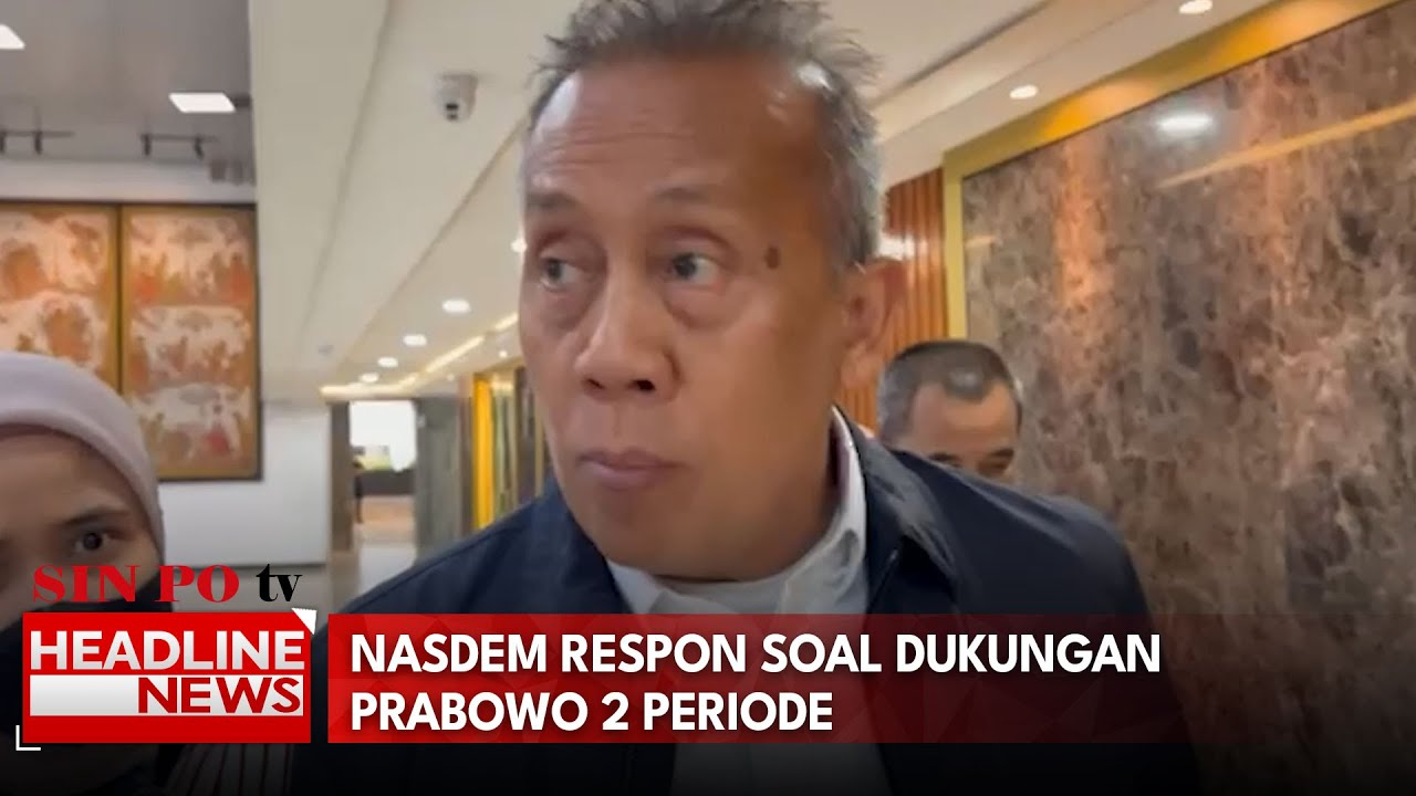 NasDem Respon Soal Dukungan Prabowo 2 Periode
