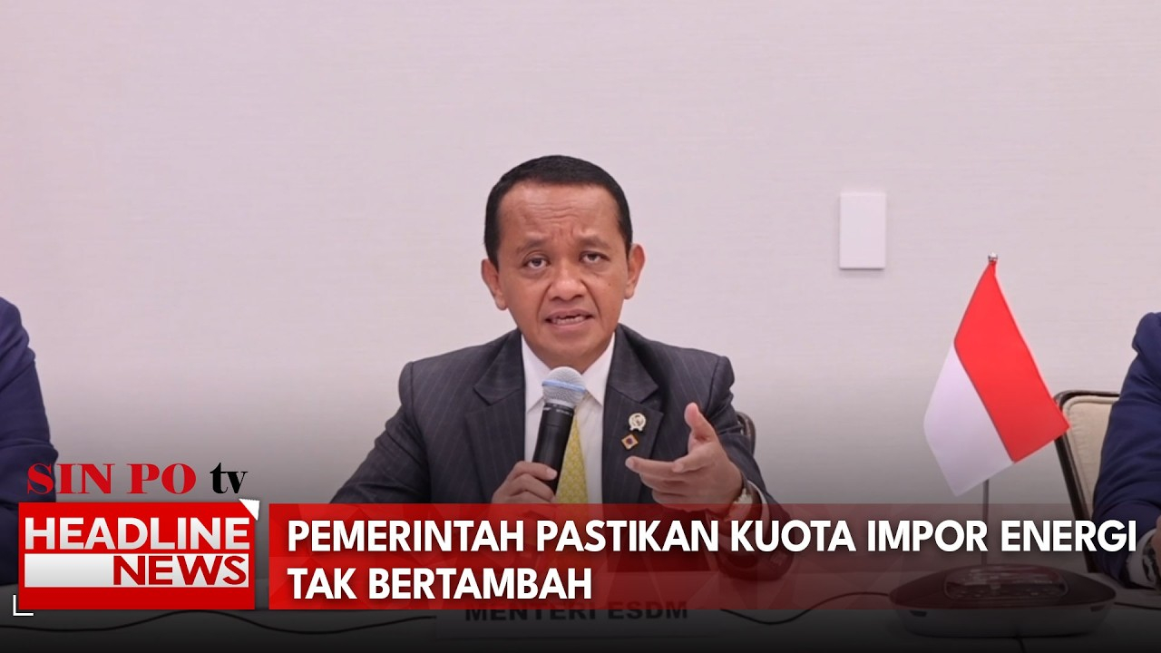 Pemerintah Pastikan Kuota Impor Energi Tak Bertambah Meski Ada Perjanjian Tarif