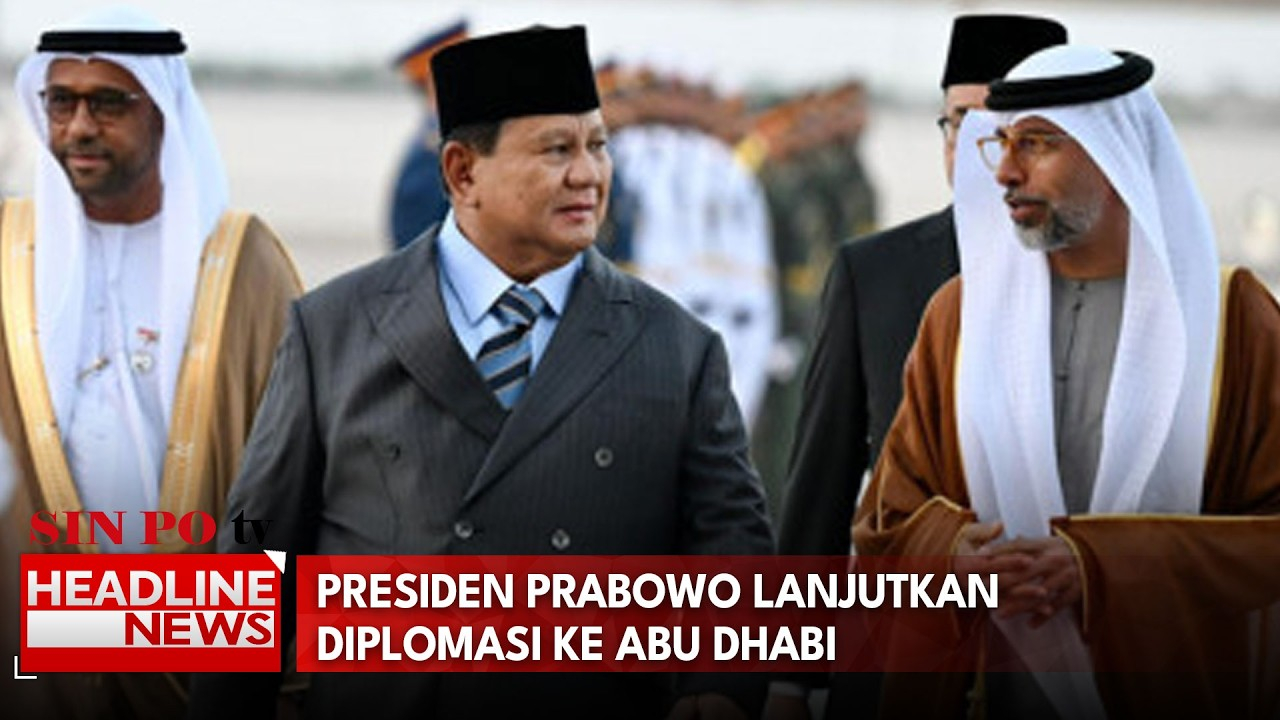 Presiden Prabowo Lanjutkan  Diplomasi Ke Abu Dhabi