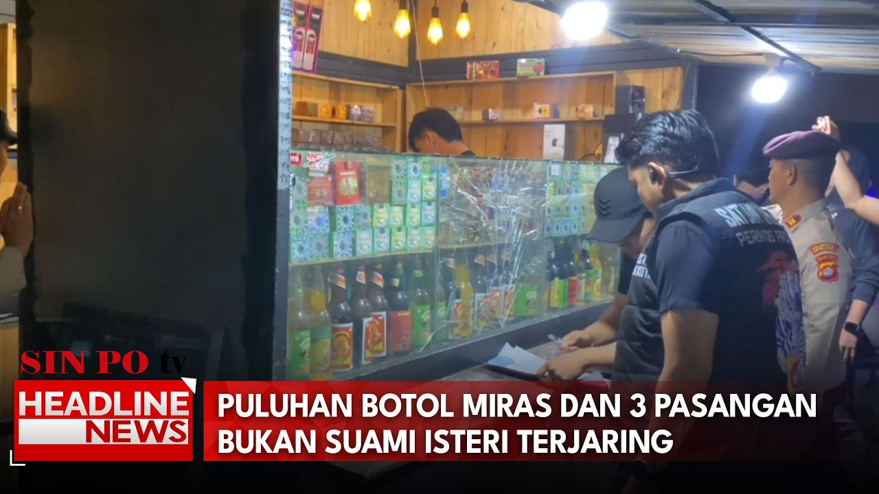 Puluhan Botol Miras Dan 3 Pasangan Bukan Suami Isteri Terjaring