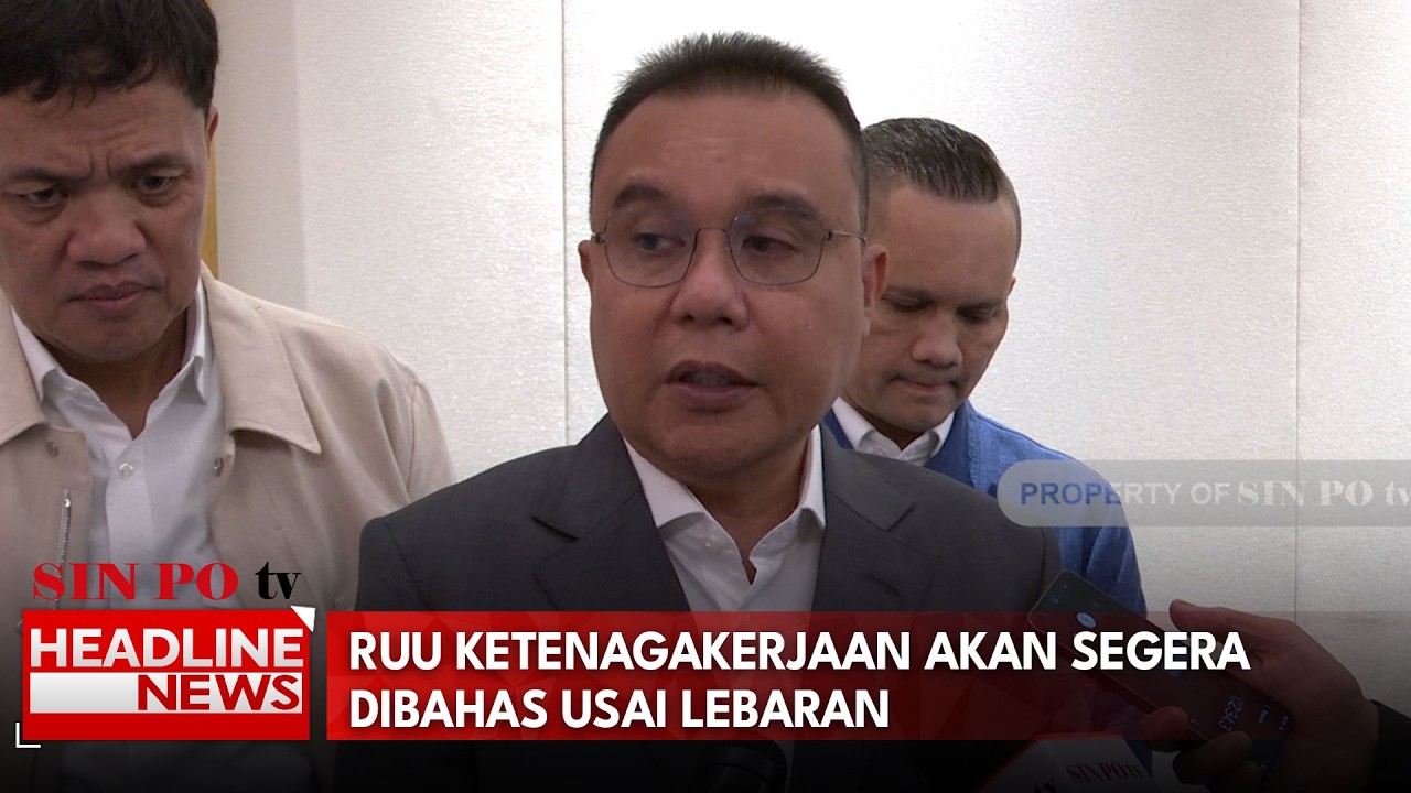 RUU Ketenagakerjaan Akan Segera Dibahas Usai Lebaran