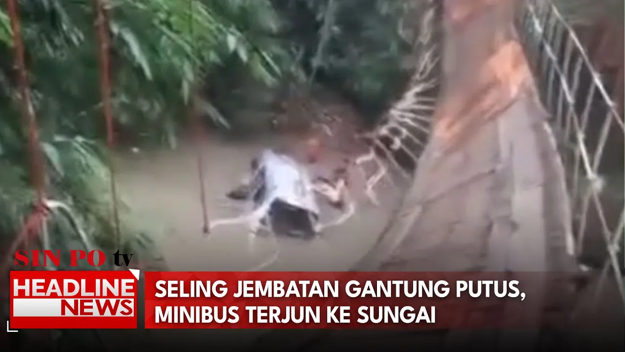 Seling Jembatan Gantung Putus, Minibus Terjun ke Sungai