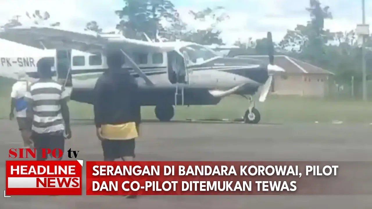 Serangan di Bandara Korowai, Pilot dan Co-Pilot Ditemukan Tewas