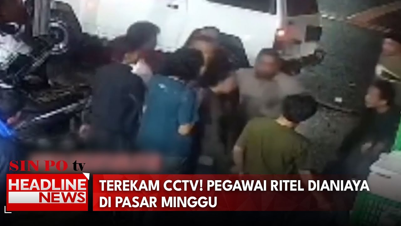 Terekam CCTV! Pegawai Ritel Dianiaya Di Pasar Minggu