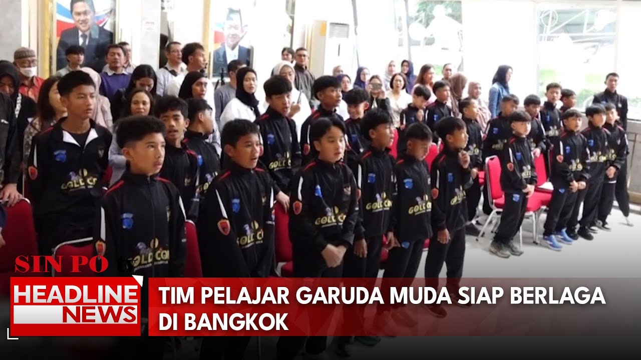 Tim Pelajar Garuda Muda Siap Berlaga Di Bangkok