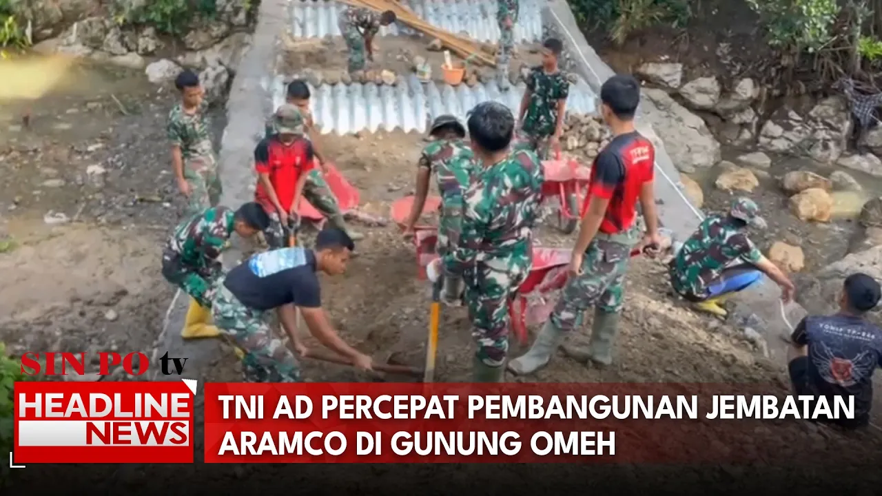 TNI AD Percepat Pembangunan Jembatan Aramco Di Gunung Omeh