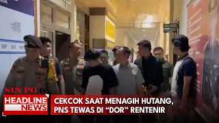 Cekcok Saat Menagih Hutang, PNS Tewas Di “Dor” Rentenir