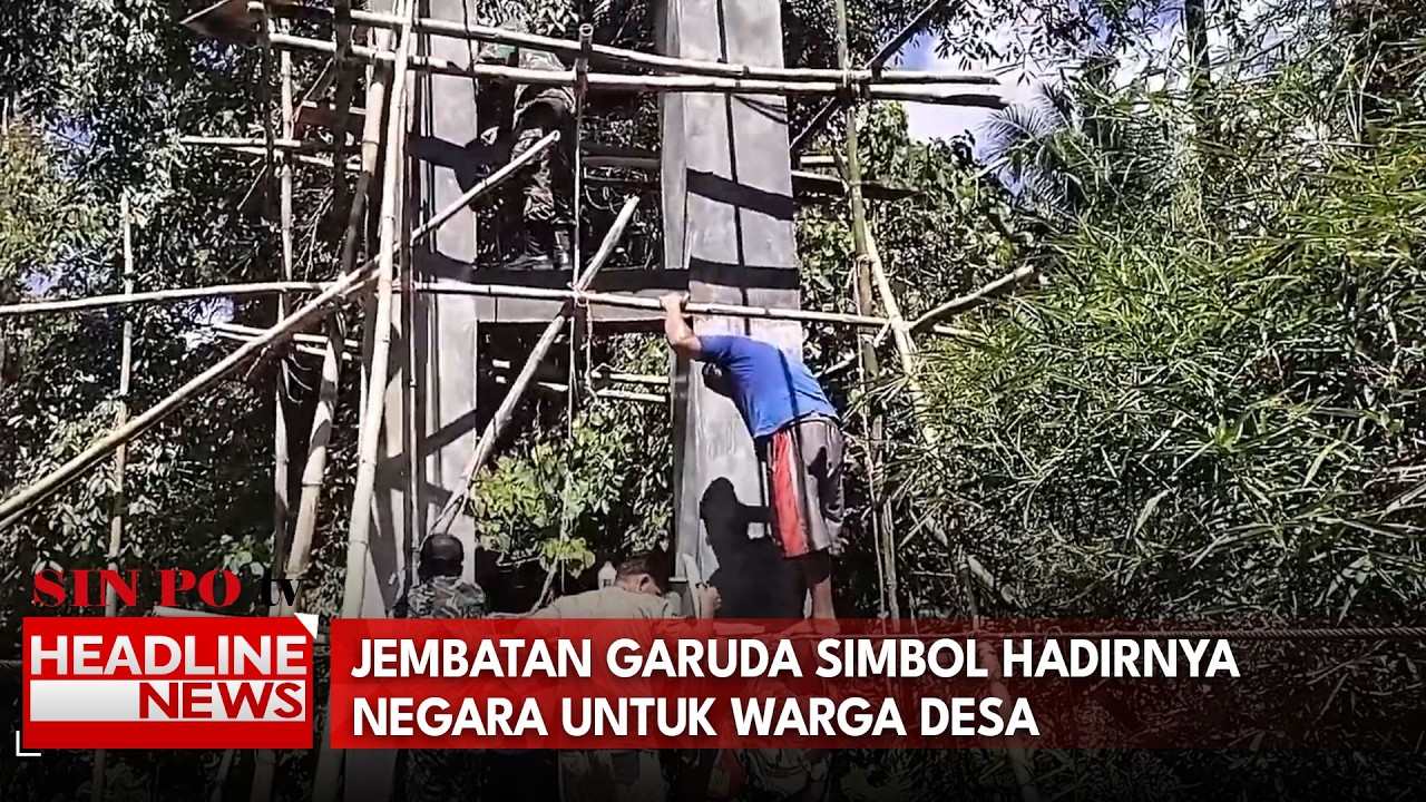 Jembatan Garuda Simbol Hadirnya Negara Untuk Warga Desa
