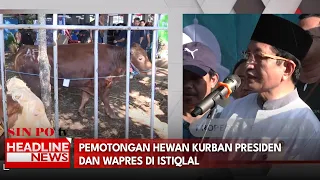 Pemotongan hewan kurban presiden dan wapres di Istiqlal