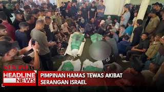 Pimpinan Hamas Tewas Akibat Serangan Israel