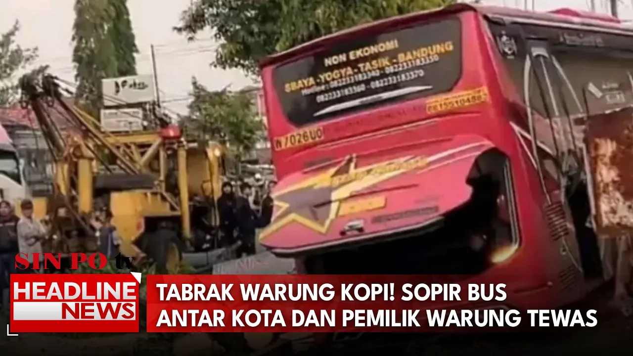 Tabrak Warung Kopi! Sopir Bus Antar Kota Dan Pemilik Warung Tewas