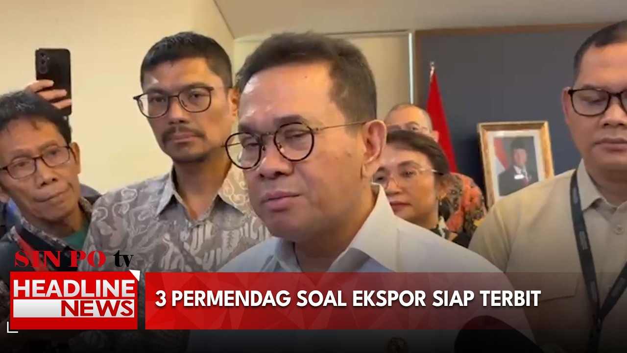 3 Permendag Soal Ekspor Siap Terbit