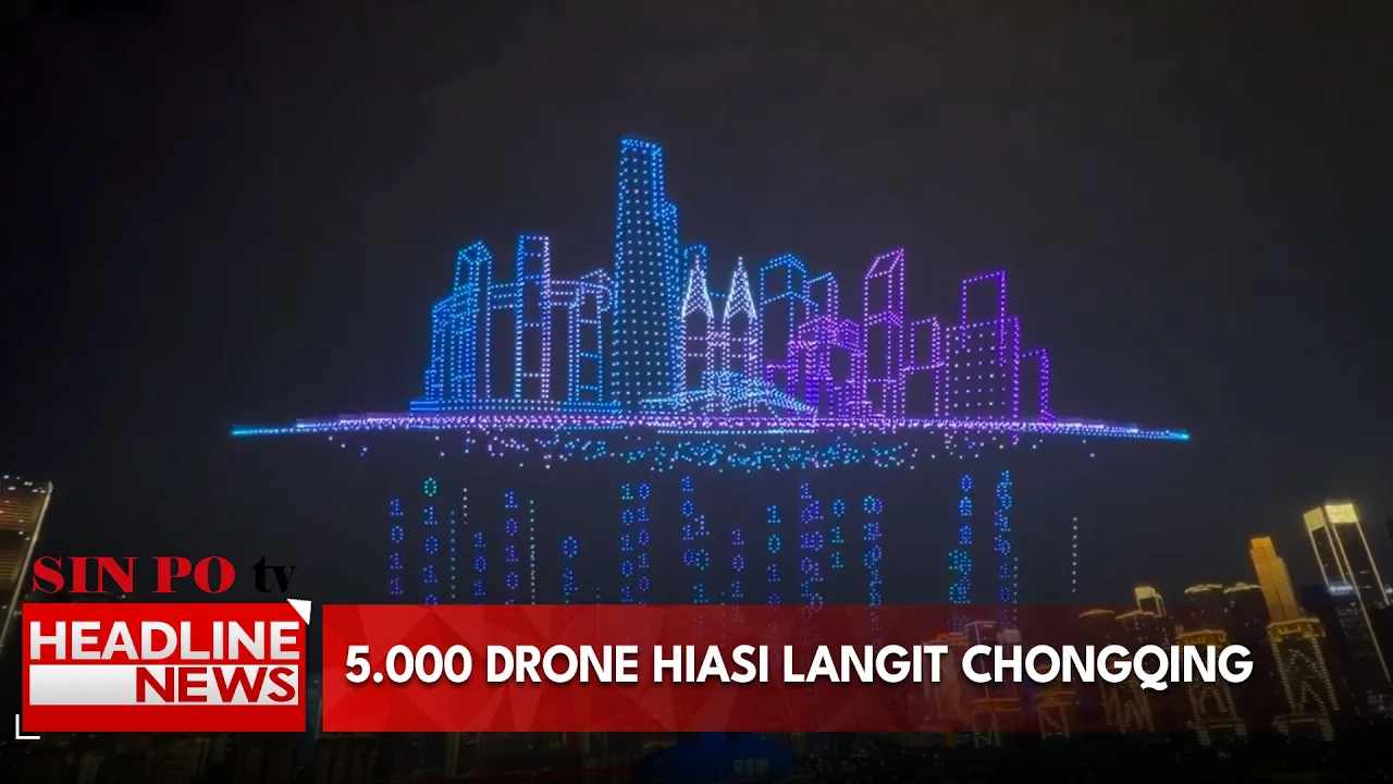 5.000 Drone Hiasi Langit Chongqing
