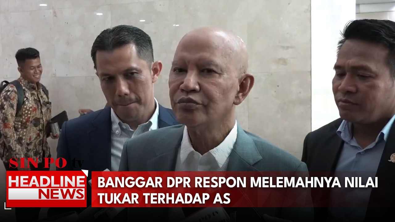 Banggar DPR Respon Melemahnya Nilai Tukar Terhadap AS