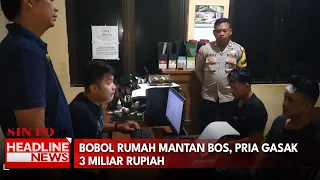 Bobol Rumah Mantan Bos, Pria Gasak 3 Miliar Rupiah