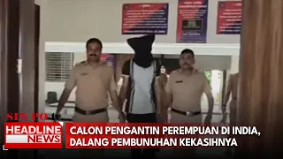 Calon Pengantin Perempuan Di India, Dalang Pembunuhan Kekasihnya