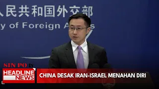 China Desak Iran-Israel Menahan Diri
