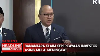 Danantara Klaim Kepercayaan Investor Asing Mulai Meningkat